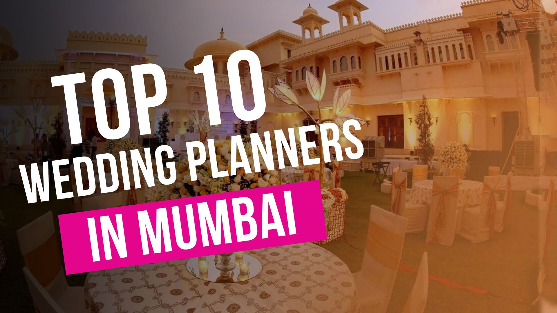 Wedding Planners in Mumbai